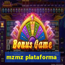 mzmz plataforma